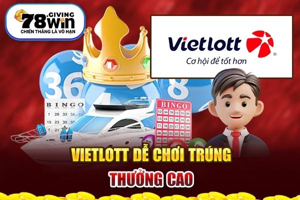 Vietlott dễ chơi trúng thưởng cao